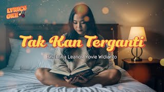 Download lagu Shabrina Leanor, Yovie Widianto - Tak Kan Terganti | Lirik Hits 2025 mp3