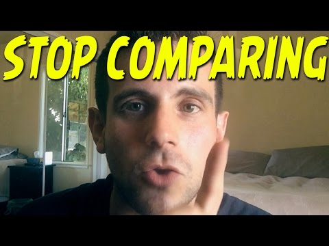 Your Friend Is Not Better Than You. Stop It.