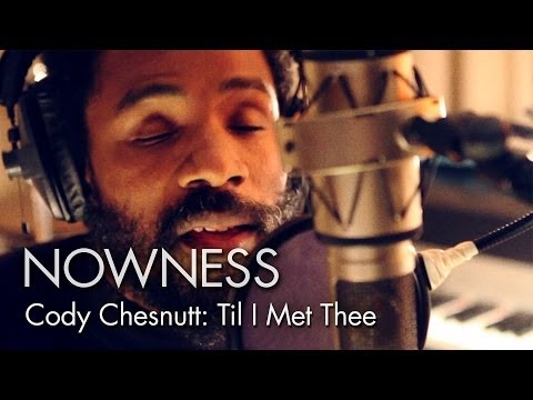 Cody Chesnutt: Til I Met Thee (Live)