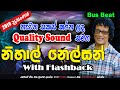 Nihal Nelson With Flashback
