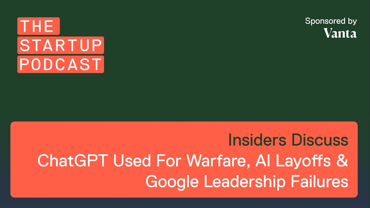 Reacts: ChatGPT Used For Warfare, AI Layoffs & Google Leadership Failures