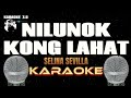 NILUNOK KONG LAHAT - Selina Svilla - Karaoke
