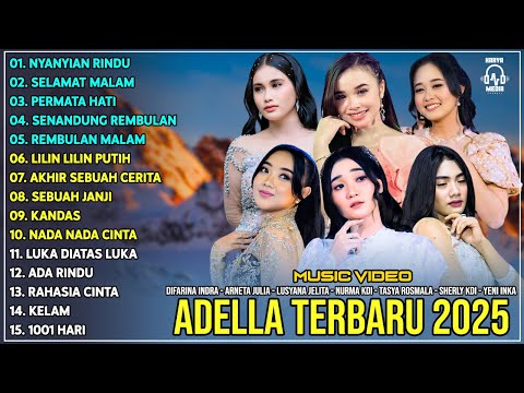 OM ADELLA TERBARU 2025 | DIFARINA INDRA - TASYA ROSMALA - ARNETA JULIA - SHERLY KDI - LUSYANA JELITA