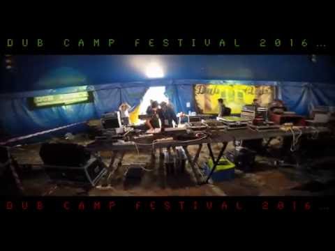 DUB CAMP  FESTIVAL 2016