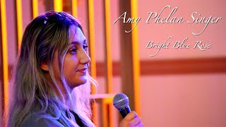 Bright Blue Rose-Mary Black (cover) with guitar accompaniment- ceremony song (Amy Phelan Singer)