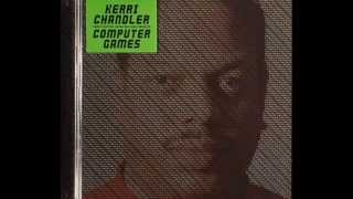 Kerri Chandler - Locked out