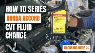 How to Change CVT Fluid and Filter | Honda Accord (2013—2017)