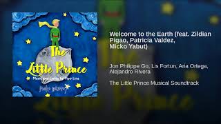Welcome to the Earth (feat. Zildian Pigao, Patricia Valdez, Micko Yabut)