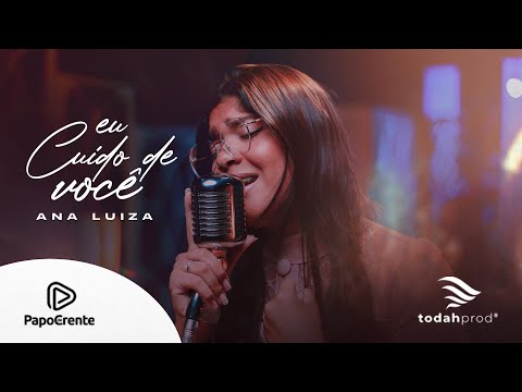 Ana Luiza |  Eu Cuido De Você[LiveSession]