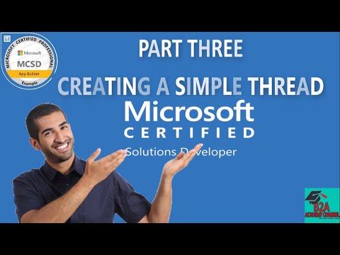 Creating a Simple Thread | Programming in C# - Exam 70-483 Tutorial | MCSD Certification