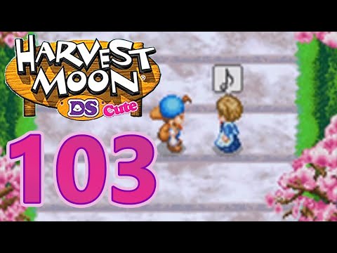 Harvest Moon DS Cute - Episode 103: Nurse In Need
