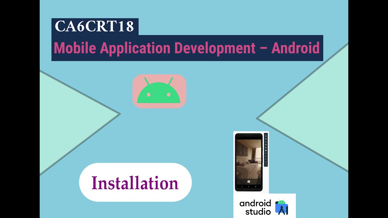Installation | Unit 1|  Mobile Application Development – Android
