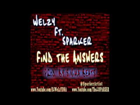 WeLzY Ft. Sparker - Find The Answers (Prod. By SINIMA BEATS)