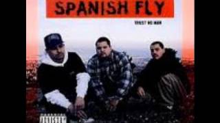 Spanish Fly - Dope's Gotta Hold On Me