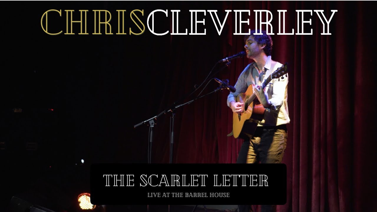 The Scarlet Letter (Live) - Chris Cleverley