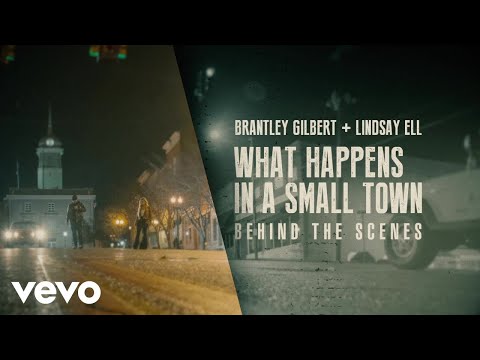 Brantley Gilbert, Lindsay Ell - What Happens In A Small Town (Behind The Scenes)