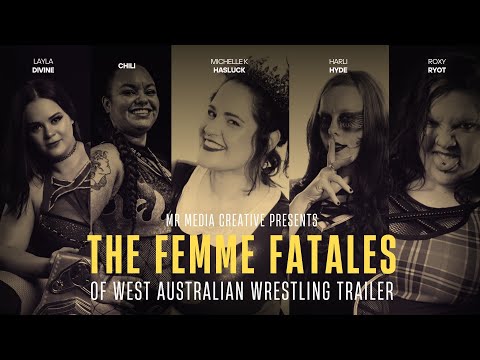 The Femme Fatales of WA Wrestling (2025) - Documentary Trailer