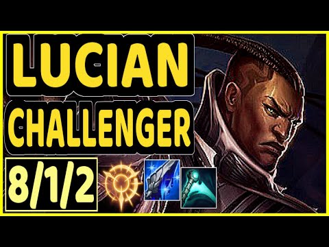EVROT (LUCIAN) - 8/1/2 KDA CHALLENGER GAMEPLAY - BR