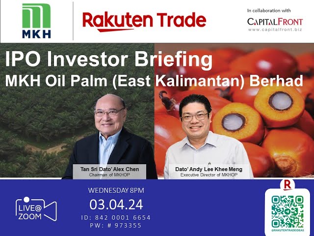 Rakuten Trade Ideas 🎯 Webinar - MKH Oil Palm (East Kalimantan) Berhad