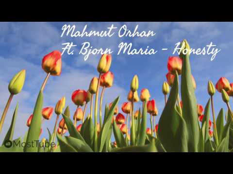 Mahmut Orhan  Ft. Bjorn Maria - Honesty