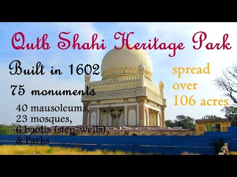 Qutb Shahi Tombs - 7 Tombs Of Hyderabad - Qutb Shahi Heritage Park | Hyderabad