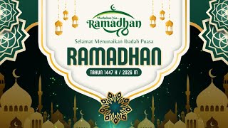 Download lagu Video Ucapan Selamat Menunaikan Ibadah Puasa Ramadhan 1447 H / 2026 M part 4 mp3