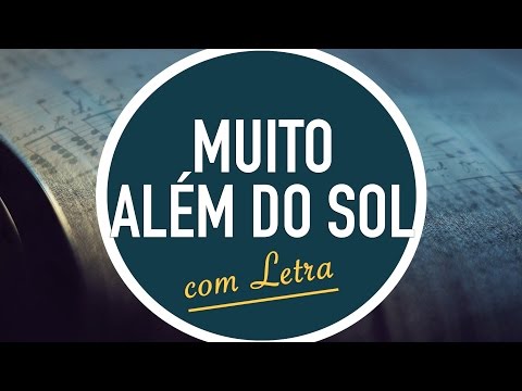 MUITO ALÉM DO SOL | MENOS UM Hinário Adventista / Hino IASD 551 | MENOS UM