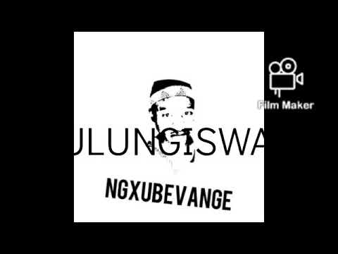 Ngxubevange - Ulungiswa