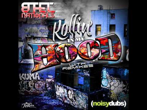 Btecnationals: Rollin In My Hood (Krimma Remix)