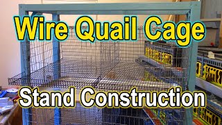Wire Quail Cage Frame Stand - Build video