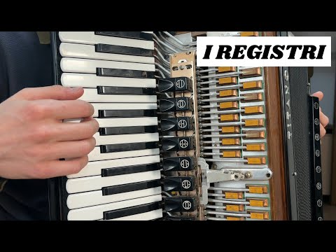 Come funzionano i registri della fisarmonica?