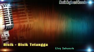 Download lagu Bisik-Bisik Tetangga Karaoke Tanpa Vokal mp3