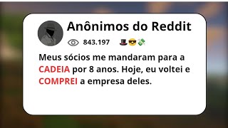 Meus sócios me jogaram na CADEIA por 8 anos. Hoje, eu voltei e...
