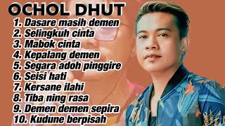 Download lagu FULL ALBUM TERBARU 2026 OCHOL DHUT DASARE MASIH DEMEN - SELINGKUH CINTA - MABOK CINTA mp3