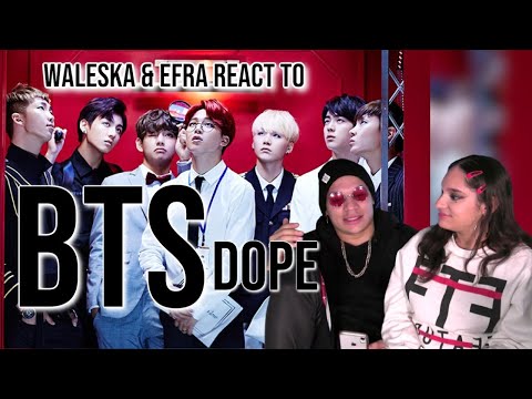 Waleska & Efra react to BTS(방탄소년단) _ DOPE(쩔어) | REACTION