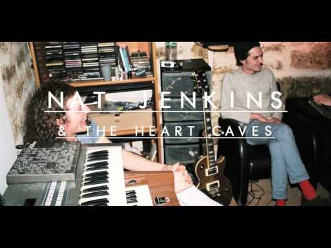 Nat Jenkins & The Heart Caves - Each Night