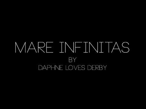 Daphne Loves Derby - Mare Infinitas