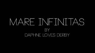 Daphne Loves Derby - Mare Infinitas