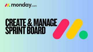 How to Create and Manage Sprint Board on Monday.com | Full Guide 2026