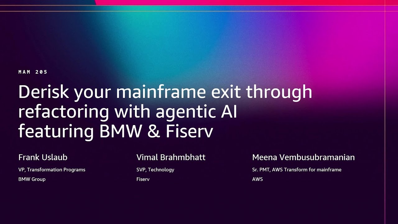 AWS re:Invent 2025 - Derisk your mainframe exit with agentic AI-powered refactoring ft BMW & Fiserv