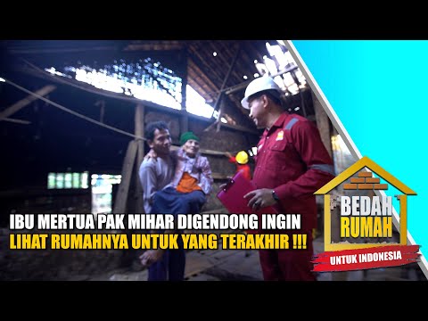 Karena Gak Bisa Jalan Sang Nenek Digendong Melihat Rumahnya Untuk Yang Terakhir... | BEDAH RUMAH