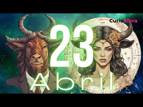 ♉ Secretos de los NACIDOS el 23 de ABRIL ✨ Signo Tauro