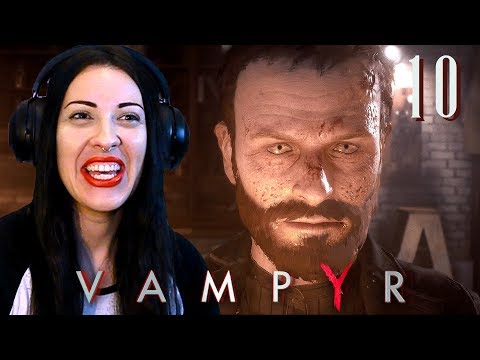 VAMPYR Walkthrough Part 10 - Dis Priest is Sad ALRIGHT