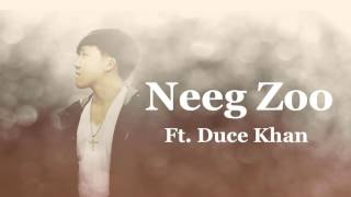 David Yang - Neeg Zoo Ft. Duce Khan (Prod. by Dj Pain1)