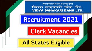 Vidya Sahkari Bank 2021 Notification Out | Clerk Vacancies | All India Job |