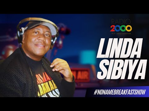 EP1 LINDA SIBIYA - RADIO 2000 THE BIG BREAKFAST SHOW WITH DJ SBU, NATHI & LELO