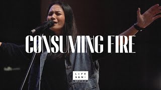 Consuming Fire | LifeGen Worship
