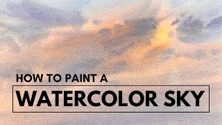 Watercolor Sky Painting - How to paint vivid skies.