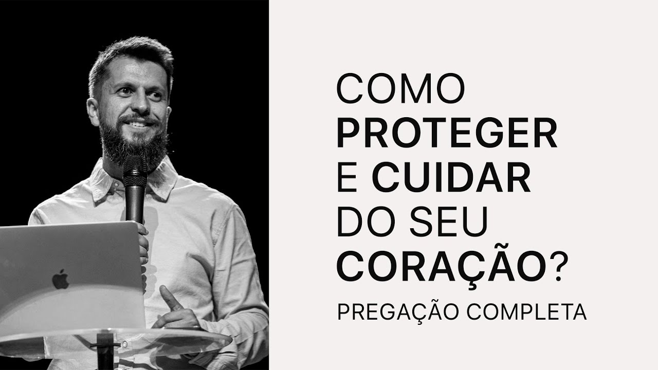 Como Proteger e Cuidar do Seu Coração? - Dr. Jonatas Leonio