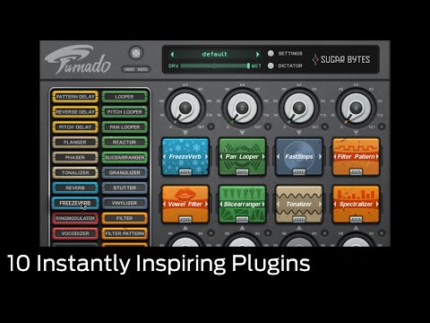 10 Instantly Inspiring VST/AU Plugins: Sugar Bytes Turnado